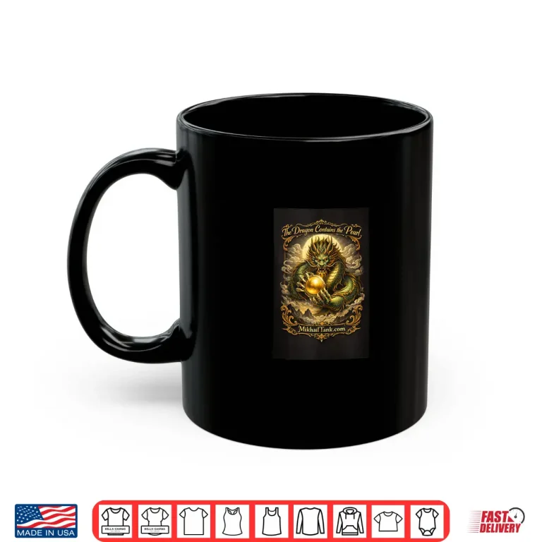 Mug The Dragon Contains the Pearl Shirt