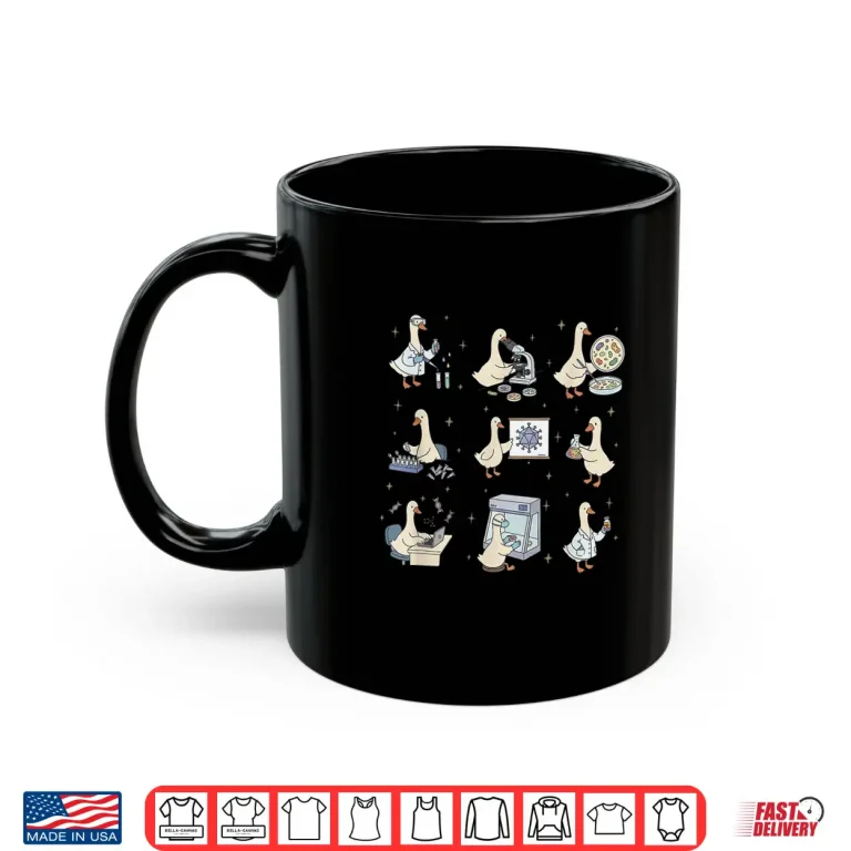 Mug Microbiologist Silly Goose Funny Biochemist Lab Tech MLS MLT Shirt