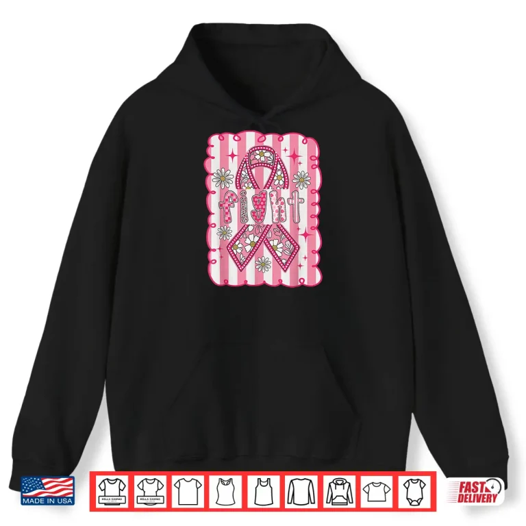 Hoodie Breast Cancer Awareness Fight Shirt