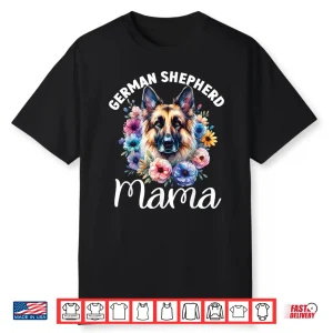 Floral German Shepherd Mom Lovers Dog Cute Mama Mother’S Day Shirt