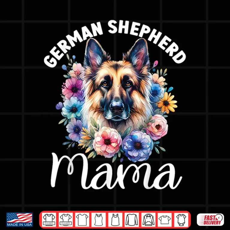 Design Floral German Shepherd Mom Lovers Dog Cute Mama Mothers Day Shirt
