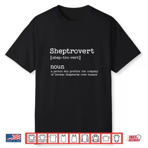 Funny German Shepherd Dog Shirt