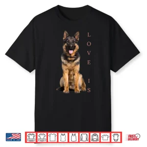 German Shepherd Shirt Shepard Dog Mom Dad Love Pet Puppy Tee Shirt