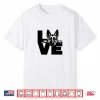 Love German Shepherd Dog Shirt