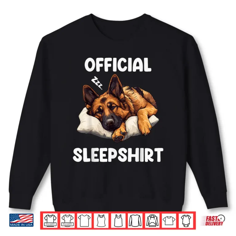 Sweatshirt Official German Shepherd Sleepshirt Dog Lover pajamas Shirt