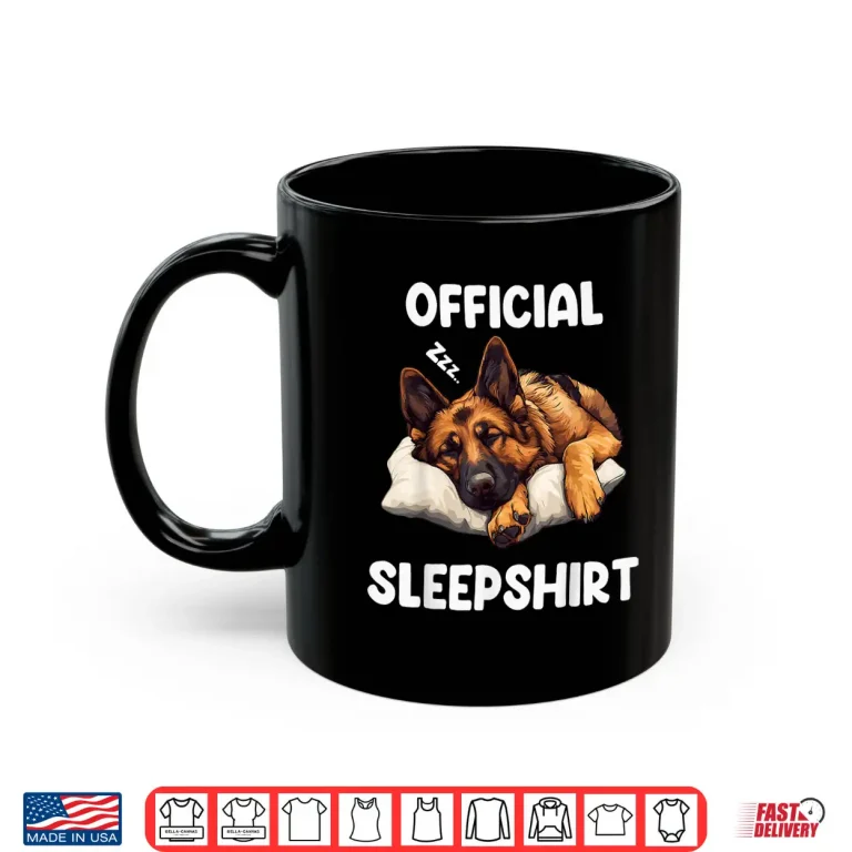 Mug Official German Shepherd Sleepshirt Dog Lover pajamas Shirt