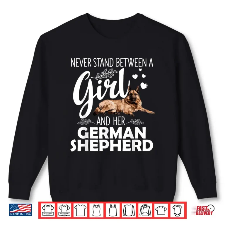 Funny German Shepherd Art For Girls Women Pet Dog Lovers Shirt 2 Sweatshirt Funny German Shepherd Art For Girls Women Pet Dog Lovers Shirt