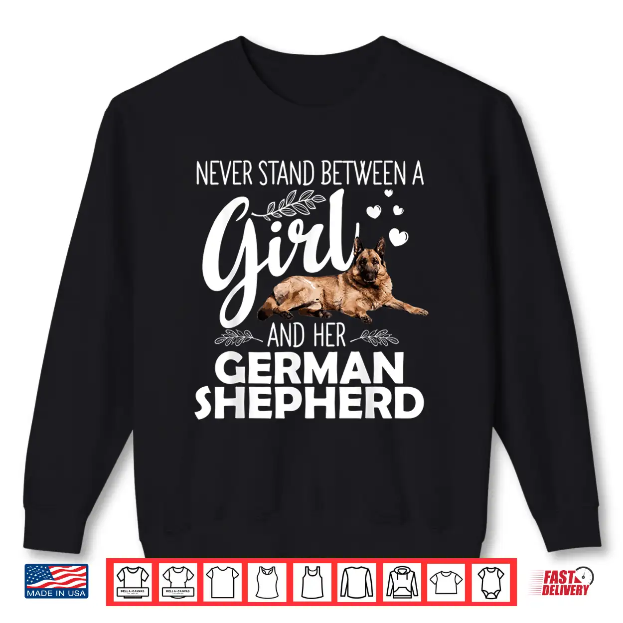 Funny German Shepherd Art For Girls Women Pet Dog Lovers Shirt Funny German Shepherd Art For Girls Women Pet Dog Lovers Shirt