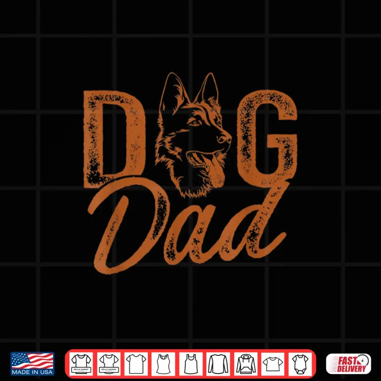 Design Mens Shepherd Dog Dad German Shepherd Shirt