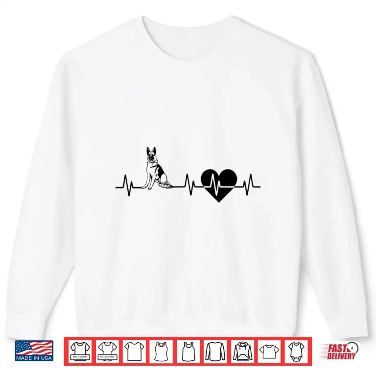 German Shepherd Heartbeat I Love My German Shepherd Gift Shirt 2 Sweatshirt German Shepherd Heartbeat I Love My German Shepherd Gift Shirt
