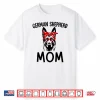 German Shepherd Mom Dog Mama Sunglasses Mother’S Day Gift Shirt