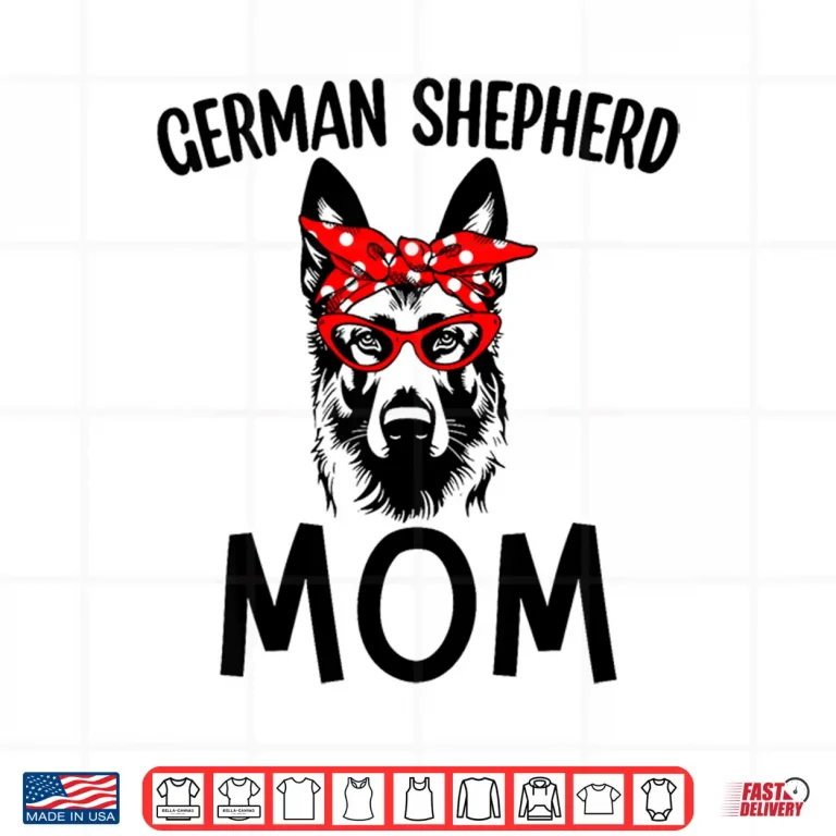 Design German Shepherd Mom Dog Mama Sunglasses Mothers Day Gift Shirt