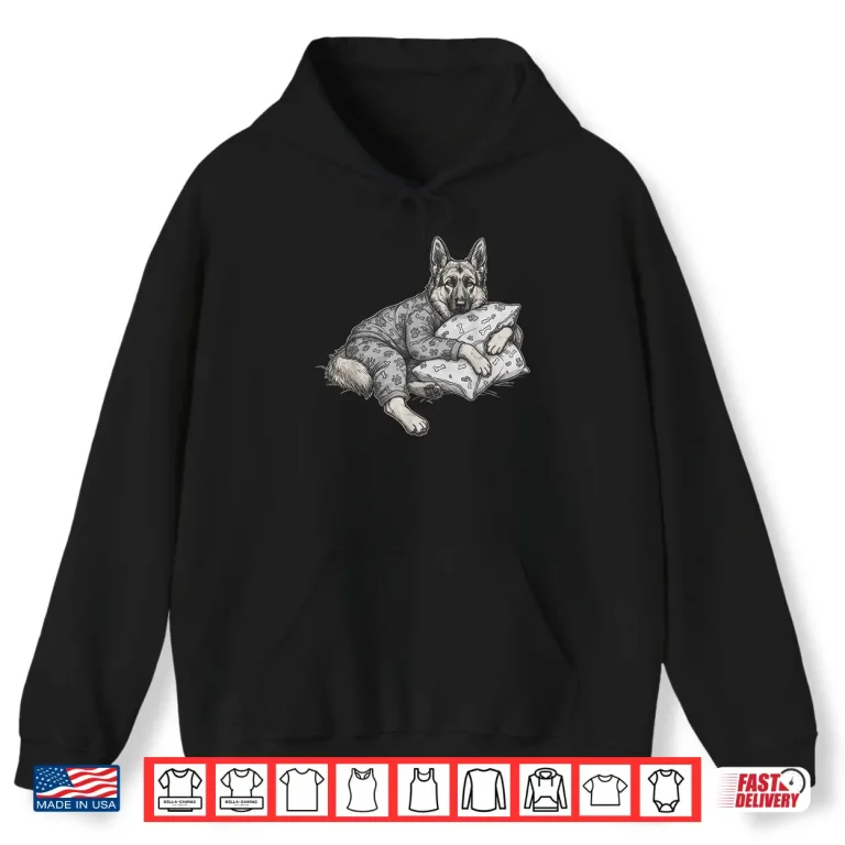 Hoodie Funny Sleepy German Shepherd Dog Pajama GSD Shirt
