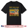 Best Dog Dad Ever German Shepherd Retro Vintage Shirt