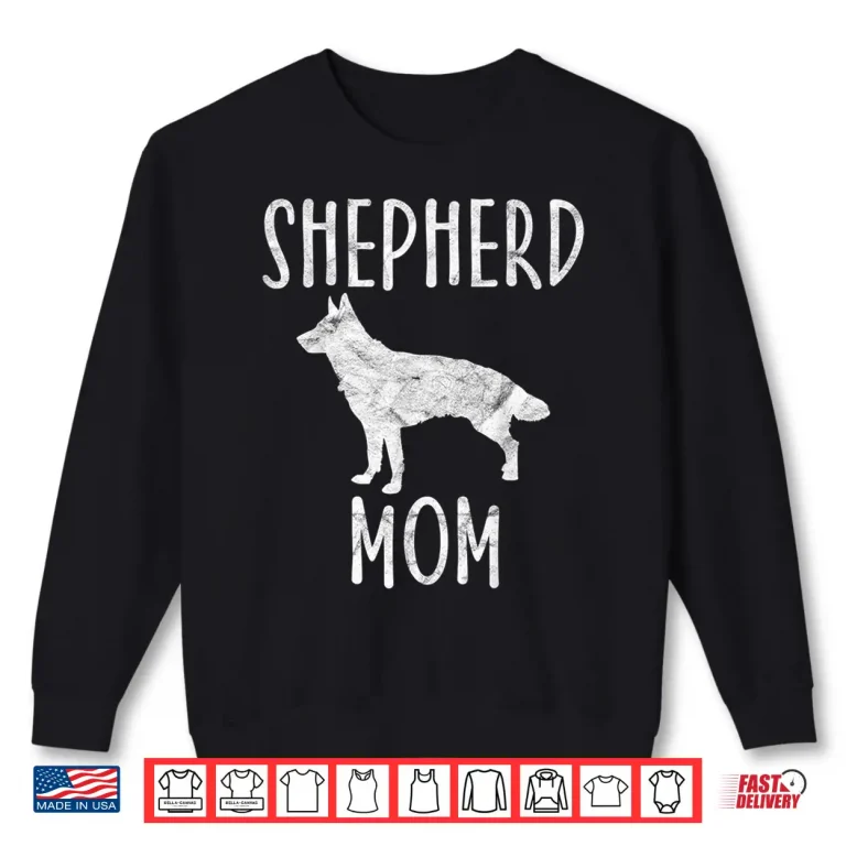 Sweatshirt Vintage German Shepherd Mom Gift Dog Owner Shepard Mother Shirt
