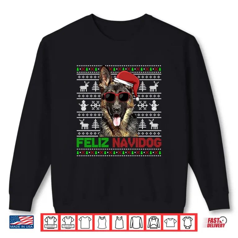 Sweatshirt German Shepherd Dog Feliz Navidog Funny Christmas Shirt