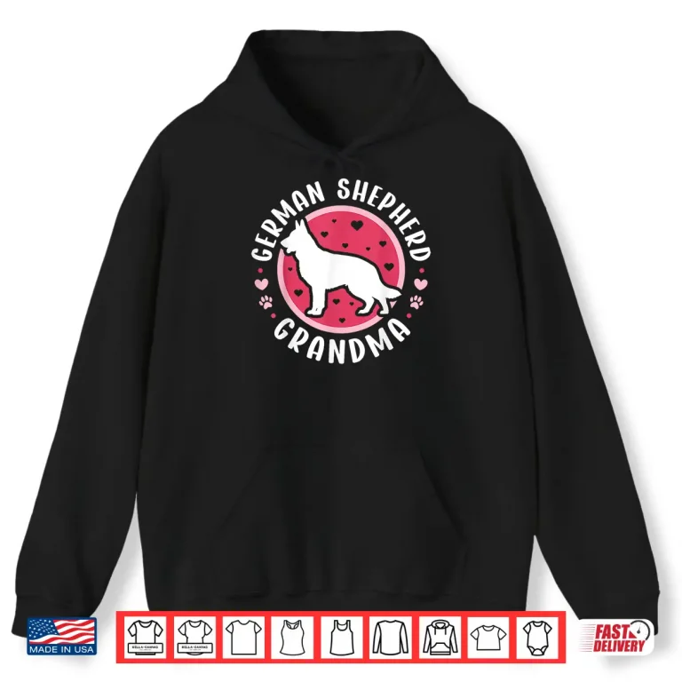 Hoodie German Shepherd Grandma Heart Professional Identity Shirt