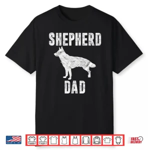 Vintage German Shepherd Dad Gift Dog Daddy Shepard Father Shirt
