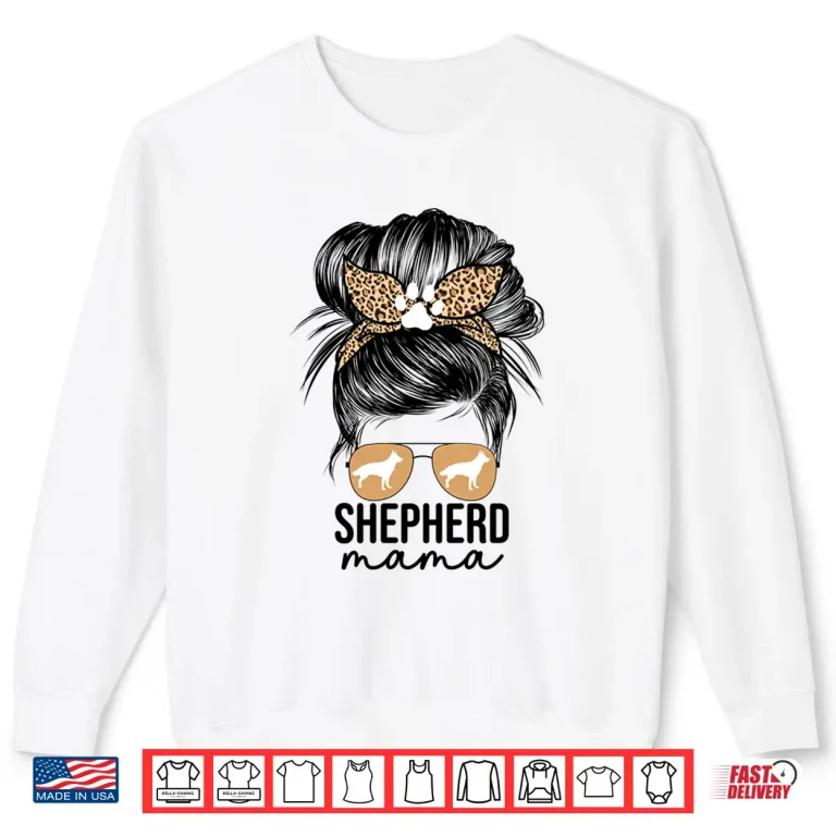 Sweatshirt Cute German Shepherd Mama For Women Messy Bun GSP Dog Mom Shirt