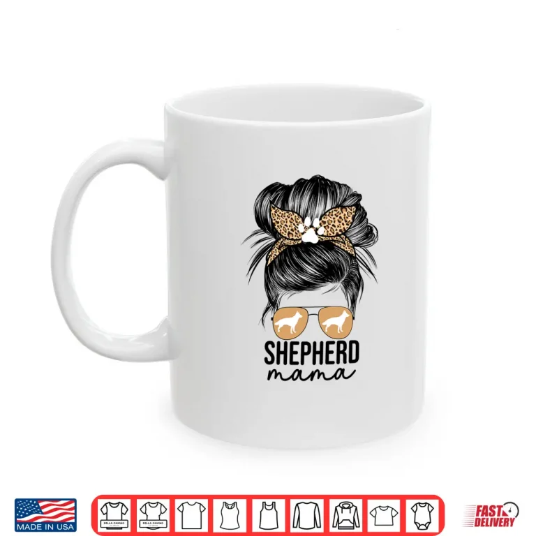Mug Cute German Shepherd Mama For Women Messy Bun GSP Dog Mom Shirt