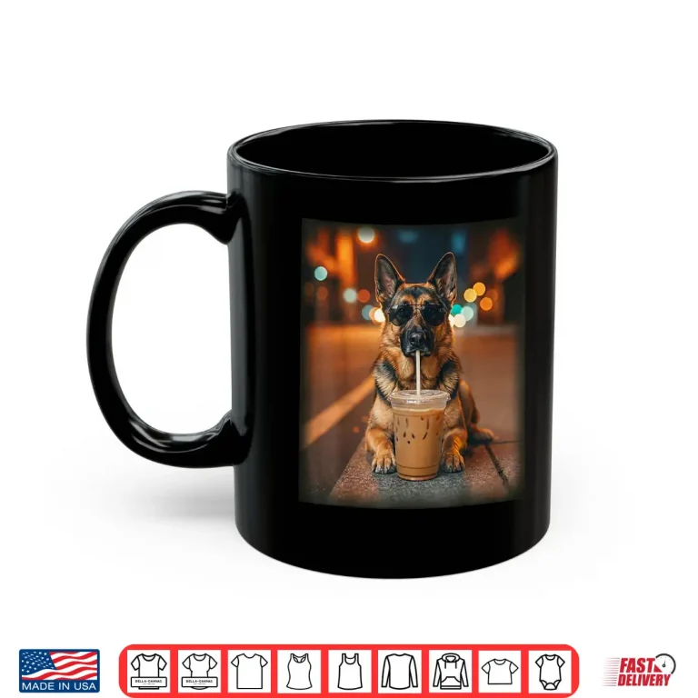 Mug Funny German Shepherd Drinking Iced Coffee Dog Meme Humor Shirt