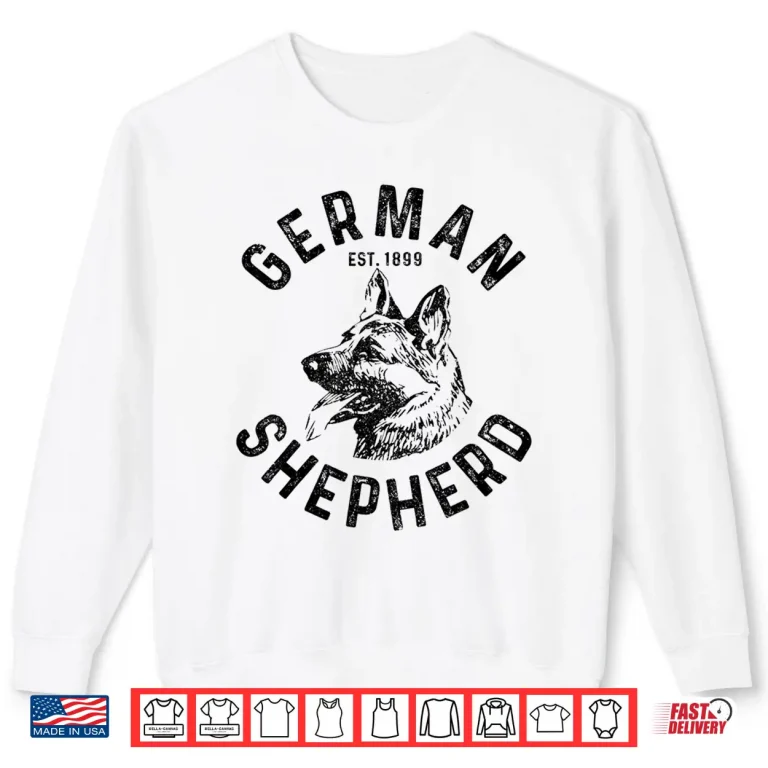 Sweatshirt German Shepherd Dog Lover Owner Gift Shirt