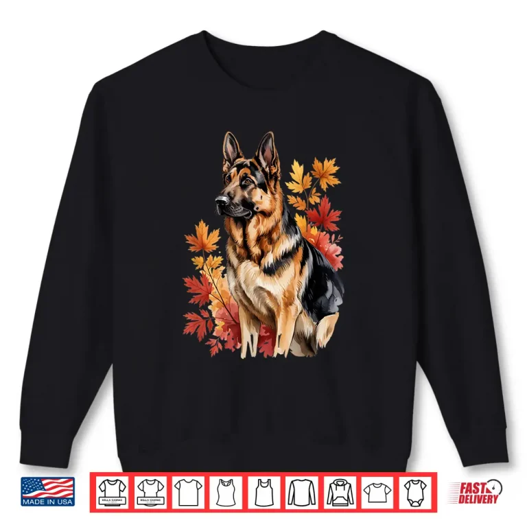 Sweatshirt German Shepherd Fall Leaves Dog Lover Men Women Shirt