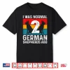 German Shepherd Men Women Dog Lover German Shepherd Puppy Shirt