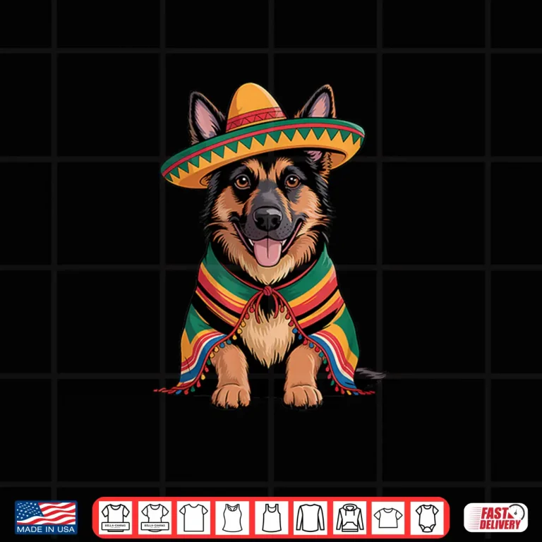Design German Shepherd Mexican Sombrero Mexico Cinco De Mayo Dog Shirt
