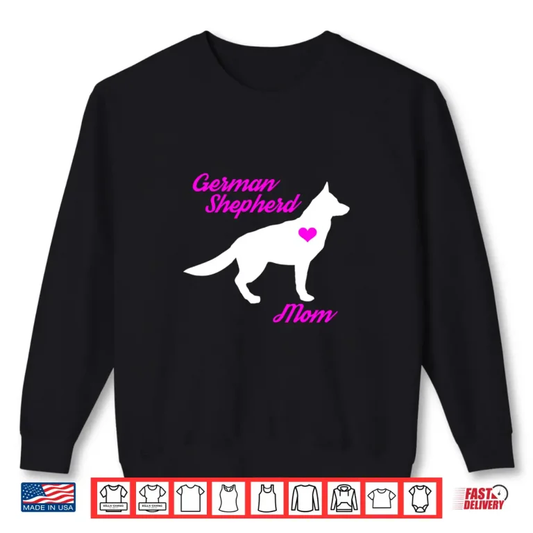 Sweatshirt German Shepherd Mom Womens German Shepherd Dog Hoodie