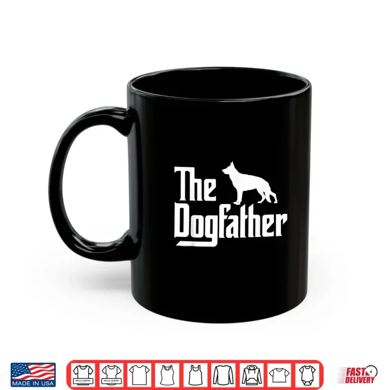 Mug Mens The DogFather German Shepherd Dog Dad Best Dog Daddy Ever Shirt