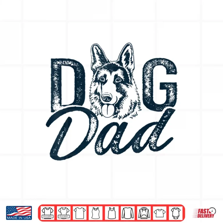 Design Mens German Shepherd Dog Dad Shirt