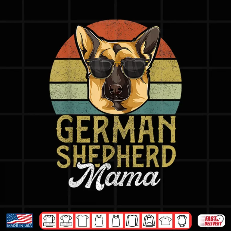 Design Retro German Shepherd Mama Shirt Mothers Day Dog Mom Shirt