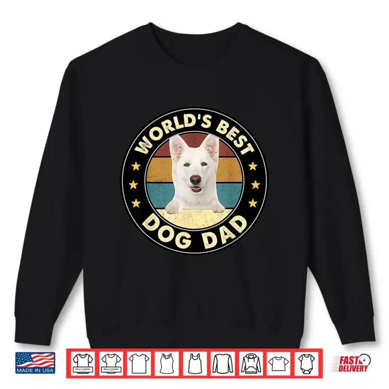 Sweatshirt Vintage Worlds Best Best WHITE German Shepherd Dad Dog Shirt