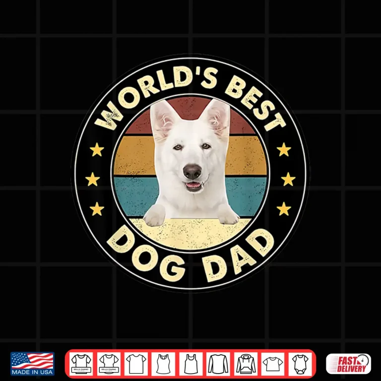Design Vintage Worlds Best Best WHITE German Shepherd Dad Dog Shirt
