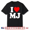 Michael Jackson I Love Mj Shirt