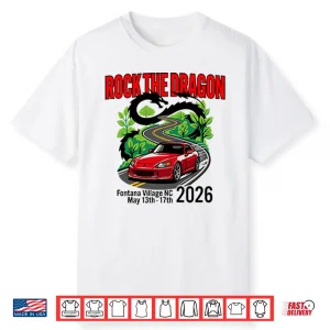 Rock The Dragon Fontana Village Nc 2026 Shirt