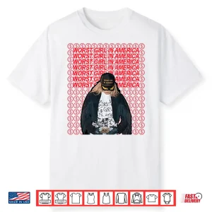 Slayyyter Worst Girl In America Shirt