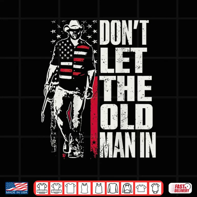 Design Dont Let The Old Man in Vintage American Flag Shirt