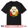 Cute White Poodle Dog Flowers Floral Pet Owner Spring Summer Men Women Kids Shirt