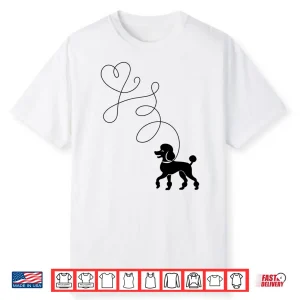 Poodle Dog Lover 50S Sock Hop Rockabilly 1950S Dance Doo Wop Shirt