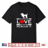 Poodle T Shirt You Can’T Buy Love But You Can Rescue It Shirt