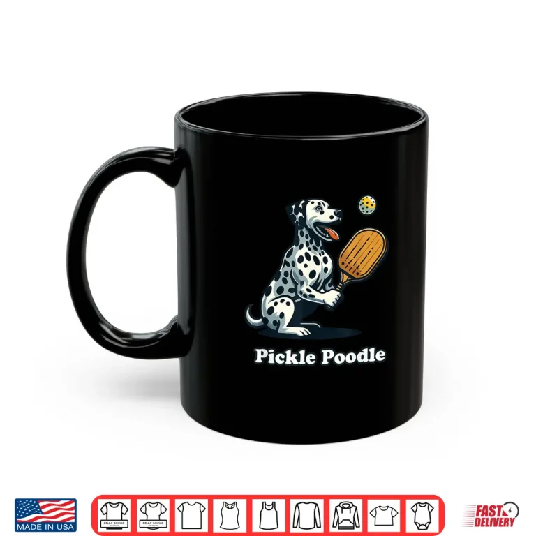 Mug Dog Playing Pickleball Pickle Poodle Dog Dalmatian Funny Shirt