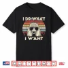 I Do What I Want Funny Standard Poodle Vintage Retro Shirt
