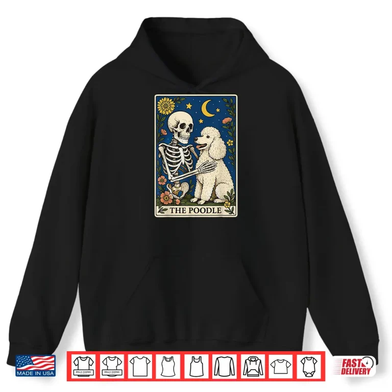 Hoodie The Poodle Tarot Card Shirt