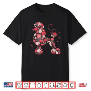 Floral Heart Roses Valentines Day Love Poodle Shirt