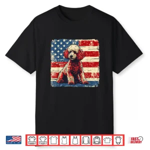 Patriotic Poodle Dog Tee Fourth Of July Women Men Kids Shirt