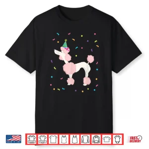Cute Pink Poodle Tshirt Birthday Standard Dog Gifts Party Shirt