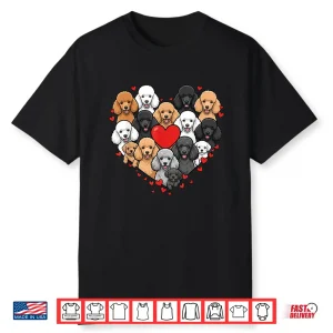 Cute Poodle Heart Love Dog Pet Valentine Shirt