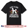 Funny Poodle Design For Girls Women Standard Poodle Lovers Shirt
